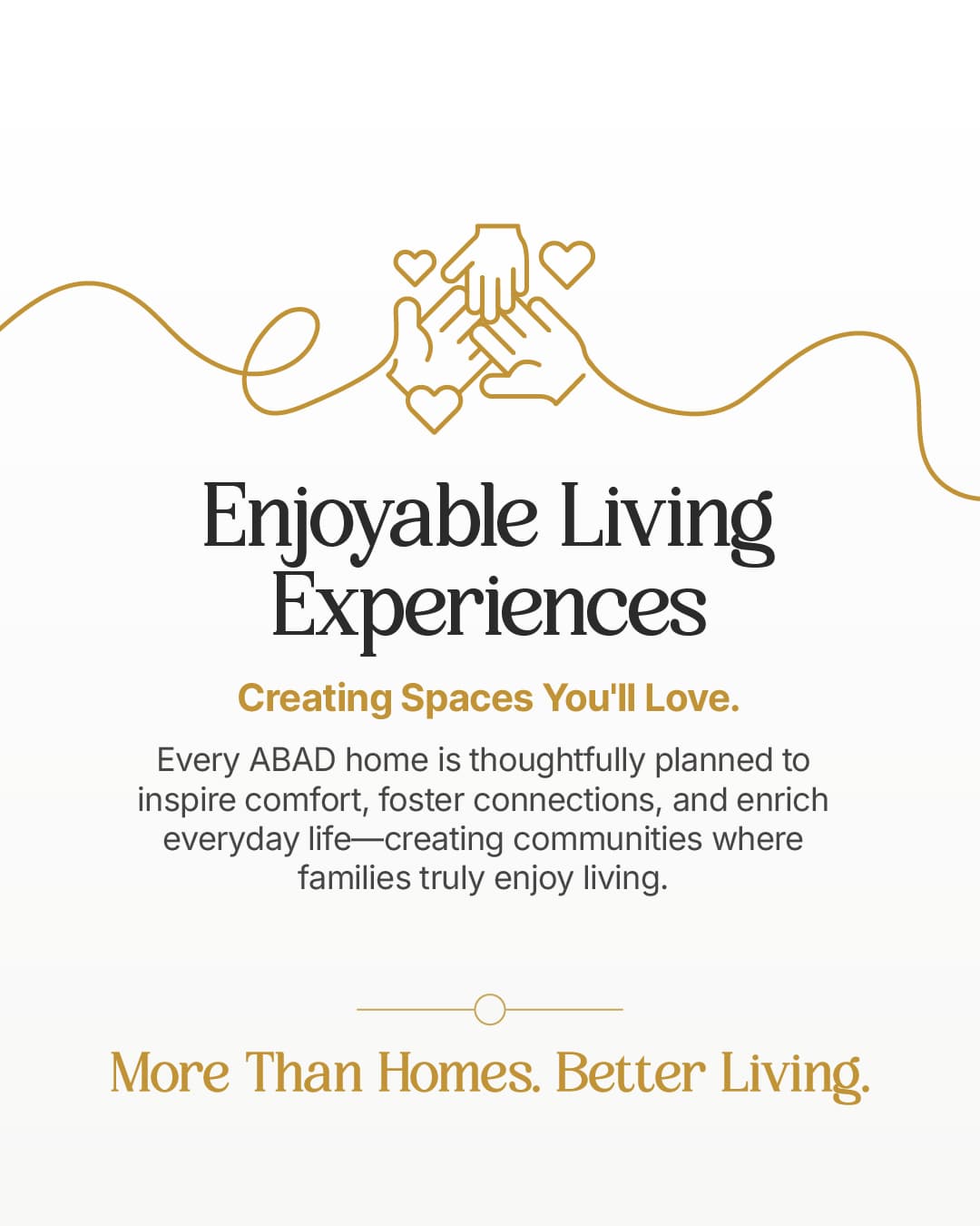 Enjoyable Living Experiences