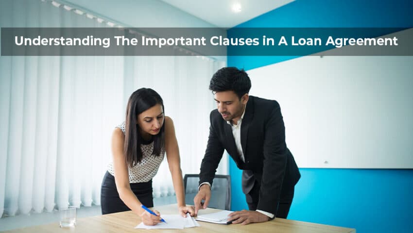 Understanding the Important Clauses in a Home Loan Agreement