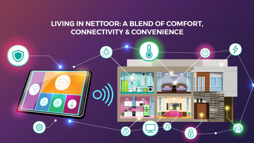 Living in Nettoor A Blend of Comfort, Connectivity & Convenience